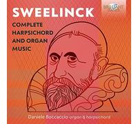 Daniele Boccaccio - Sweelinck: Complete Harpsichord and Organ Music