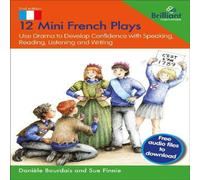 Daniele Bourdais 12 Mini French Plays: Use Drama to Develop Confidence with Daniele Bourdais Multicolor