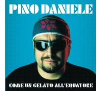 Daniele Pino - Come Un Gelato All'equatore (Remasterd 2018) [VINYL]