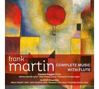 Frank Martin : Frank Martin: Complete Music With Flute CD (2024) NEW