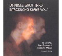 Daniele Sala Trio - Introducing Series Vol.1