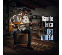 Daniele Tenca - Just a Dream