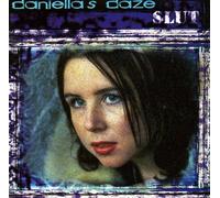 Daniella's Daze - Slut