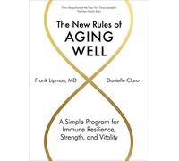 Danielle Claro - New Rules of Aging Well A Simple Program for Immune - M245z