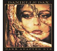 Danielle Dax - Dark Adapted Eye [4/26]