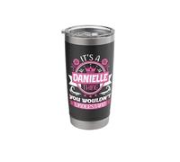 Danielle Name, It's a Danielle Thing You Wouldn't Understand Stainless Steel Insulated Tumbler