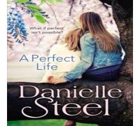 Danielle Steel A Perfect Life Paperback Book Danielle Steel Multicolor