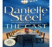 Danielle Steel The Cast : A Sparkling Celebration of Women's Strength and Danielle Steel Multicolor