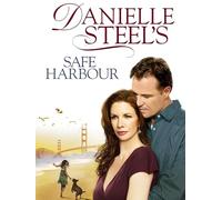 Danielle Steel's Safe Harbour