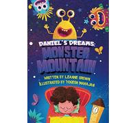 Daniel's Dreams: Monster Mountain: 1