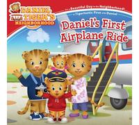 Daniel's First Airplane Ride (Daniel Tiger's Neighborhood)