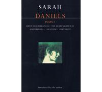 Daniels Plays: 1 : Ripen Our Darkness; The Devil's Gateway; Masterpiece; Neaptide; Byrthrite