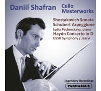 Daniil Shafran: Cello Masterworks