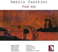 Danilo Comitini : Danilo Comitini: Find Him CD (2020) NEW Amazing Value