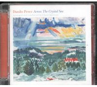 Danilo Perez^Claus Ogerman - Across The Crystal Sea