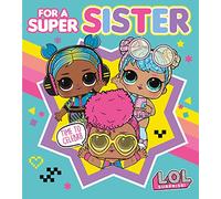 Danilo Promotions Limited Sister Birthday Card, Birthday Card for Sister, LOL Birthday Card for Sister, Birthday Card for Her Barbie,Multi,210 x 290 mm