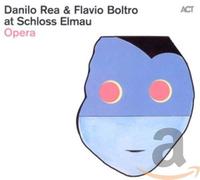 Danilo Rea & Flavio Bolt Danilo Rea & Flavio Boltro at Schloss Elmau - Ope (CD)
