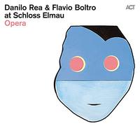 Danilo Rea & Flavio Bolt - Opera at Schloss Elmau