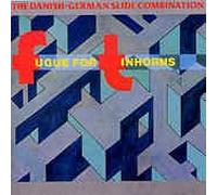 Danish-German Slidecombination - Fugue for Tinhorns [VINYL]