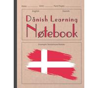 DANISH LEARNING NOTEBOOK: Vocabulary & Sentence Practice Book | Gifts for Language Students