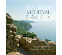 Danish Medieval Castles