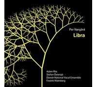 Danish Nat Vocal Ensemble - Norgard: Libra