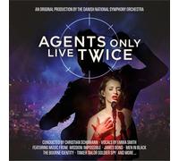 Danish National Symphony Orchestra, Christian Schumann & Emma Smith - Agents Only Live Twice