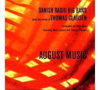 Danish Radio Big Band - Plays The Music Of Thomas Clausen