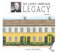 Danish Radio Symphony Orch - The Launy Grøndahl Legacy, Volume 2