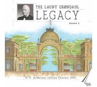 Danish Rso/Grondahl - The Launy Grøndahl Legacy, Vol.3