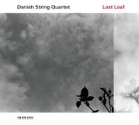 Danish String Quarte - Last Leaf - New CD - S4z