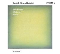 Danish String Quartet - Prism V - Beethoven, Webern, Bach