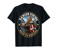 Danish Viking Born to Explore Denmark Pride Norse Gift T-Shirt