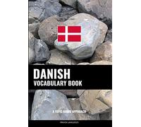 Danish Vocabulary Book: A Topic Based Approach
