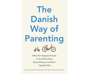 DANISH WAY OF PARENTING by Jessica Joelle Alexander Paperback Self Help Business