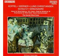 Danish Wind Octet - Play Koppel/Werner/Schultz/&