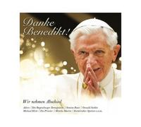 DANKE BENEDIKT WIR NEHMEN ABSCHIED (DIE PRIESTER/MICHAEL HIRTE/+) 2 CD NEW