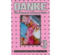 DANKE: Das Fan-Fiction-Magazin, Ausgabe 3