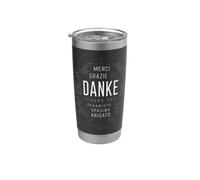 Danke Merci Gracias Grazie Multilingual Gratitude Stainless Steel Insulated Tumbler