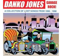 Danko Jones - Garage Rock