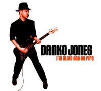 Danko Jones - I'm Alive And On Fire - CD - K72z