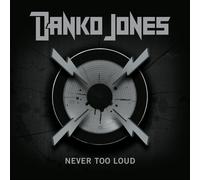 Danko Jones Never Too Loud (CD) Album (US IMPORT)