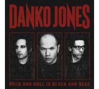 Danko Jones - Rock And Roll Is Black And Blue [VINYL]