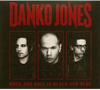 DANKO JONES - ROCK & ROLL IS BLACK & BLUE : BONUS SONG