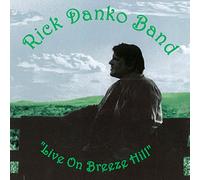 Danko, Rick - Live on Breeze Hill