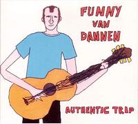 Dannen,Funny Van - Authentic Trip