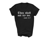 danni rose Thou Shall not Try me T Shirt Mum Teenager Slogan T-Shirt (XXX Large) Black