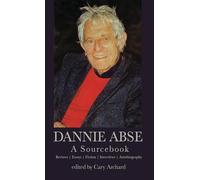 Dannie Abse: A Sourcebook