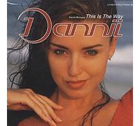 Dannii Minogue - This Is The Way