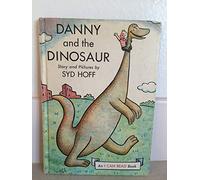 Danny and the Dinosaur (An I Can Read Book)